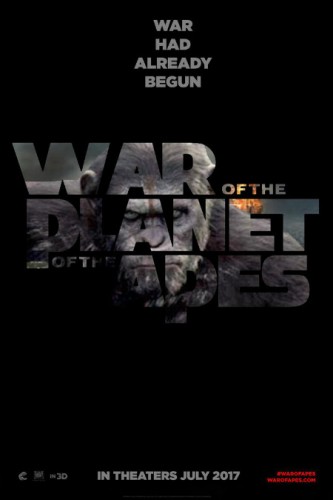 war_of_the_planet_of_the_apes__2017__fan_made_post_by_geoshea-d8u0gs8